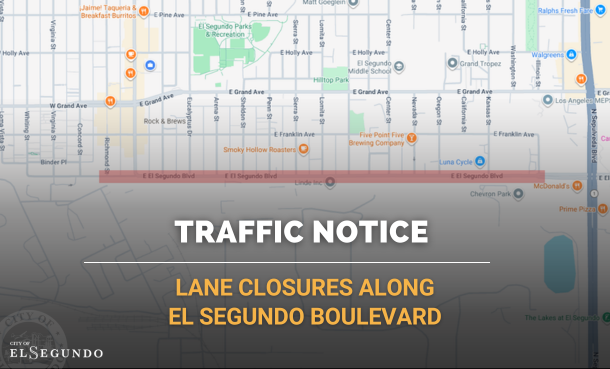 Construction Notice: Lane Closures on El Segundo Boulevard